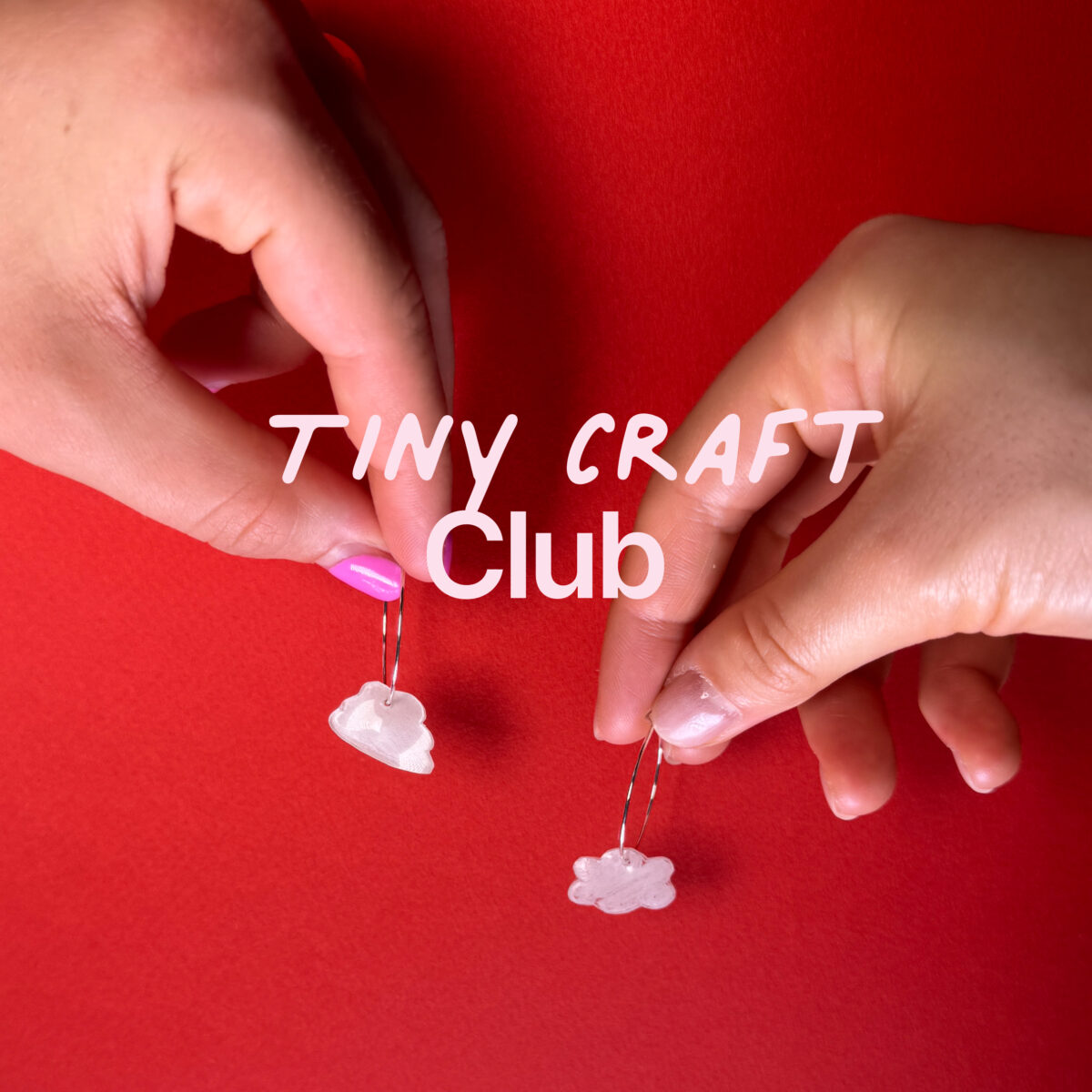 Tiny Craft Club – Design your own earrings – 13. Juli